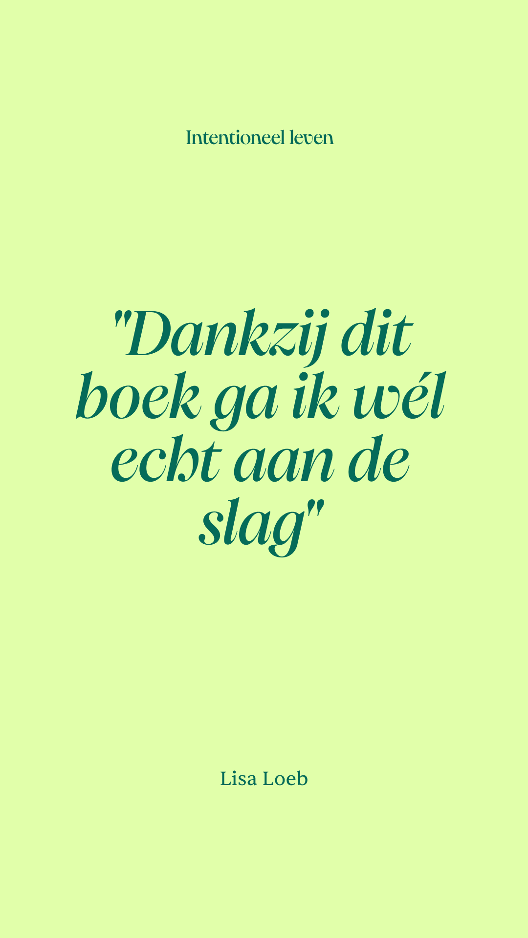 Intentioneel leven