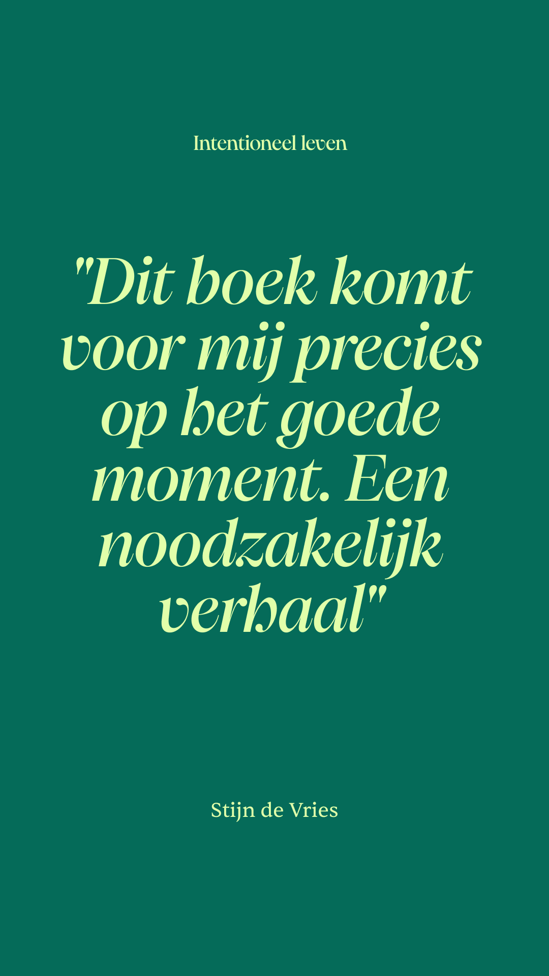 Intentioneel leven