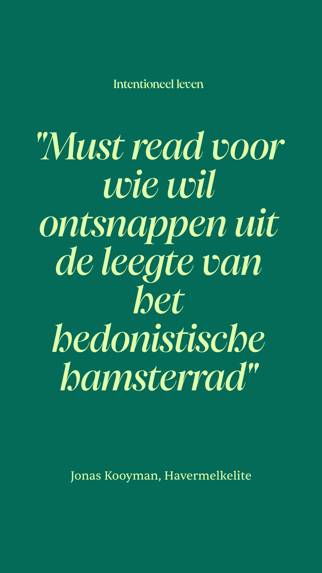 Intentioneel leven