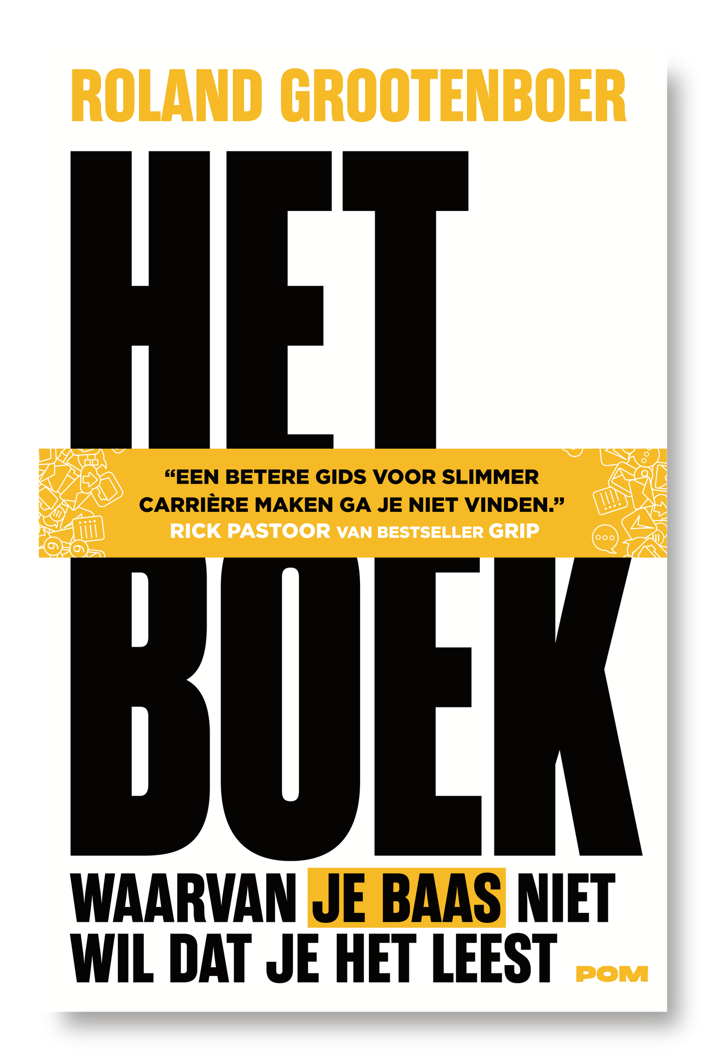 Het boek waarvan je baas niet wil dat je het leest