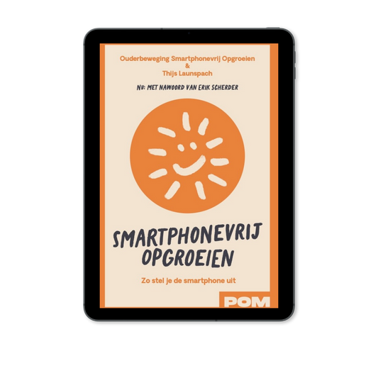 Ebook: Smartphonevrij opgroeien